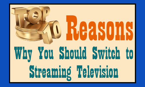 Top Ten Reasons to Get a Streaming TV Box